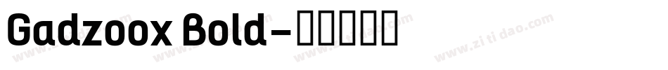 Gadzoox Bold字体转换